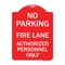 Signmission Parking Fire Lane Authorized Personnel Only, Red & White Aluminum Sign, 18" x 24", RW-1824-23340 A-DES-RW-1824-23340 - alternate 1
